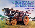Book cover of Traction Engines in Review  by FINCH, Barry J. 